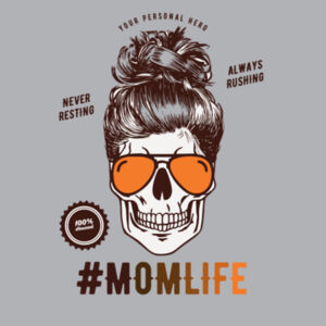 #MomLife - Womens Supply Crew Design