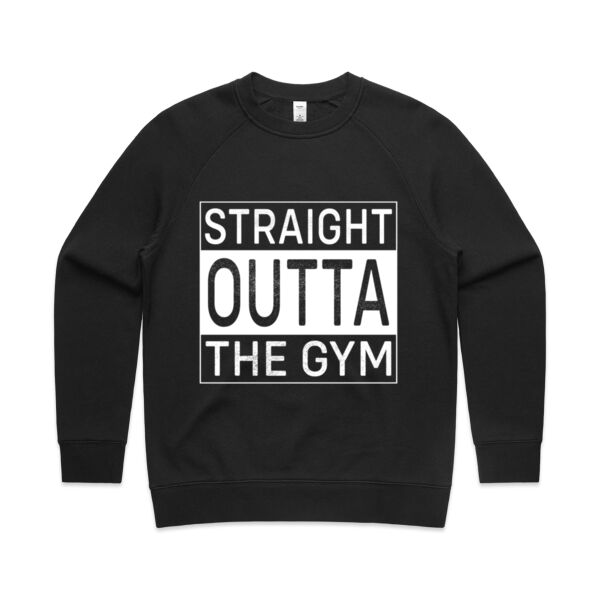 Straight Outta The Gym - Womens Supply Crew Thumbnail