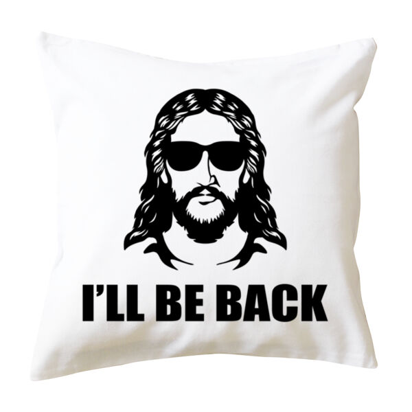I'll Be Back - Cushion cover Thumbnail