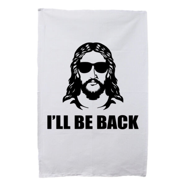 I'll Be Back - Tea Towel Thumbnail
